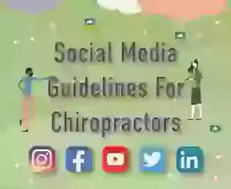 Social Media Guidelines For Chiropractors